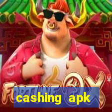 cashing apk dinheiro infinito